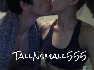 TallNsmall555