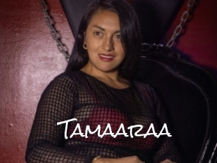 Tamaaraa