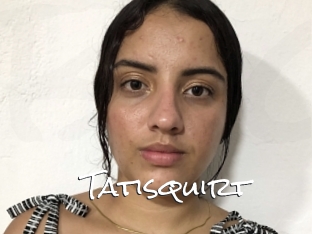 Tatisquirt
