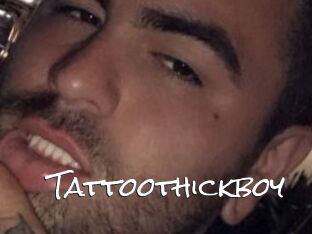 Tattoothickboy