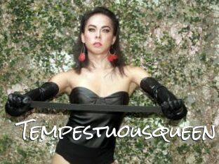Tempestuousqueen