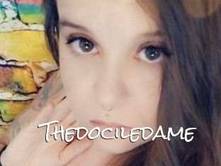 Thedociledame