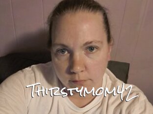 Thirstymom42