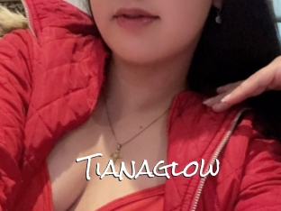 Tianaglow