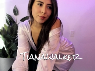 Tianawalker