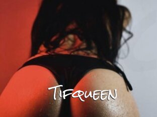 Tifqueen