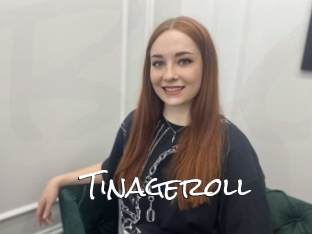 Tinageroll