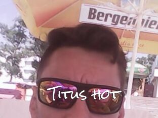 Titus_hot