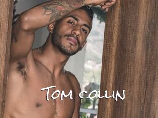 Tom_collin