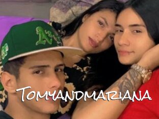Tomyandmariana