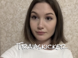 Traviskicker