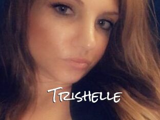 Trishelle