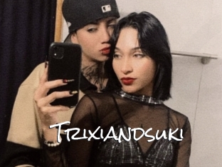 Trixiandsuki