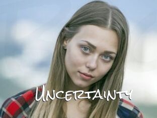 Uncertainty