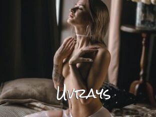 Uvrays