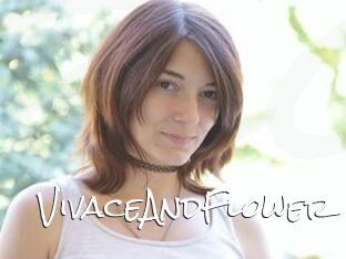 VivaceAndFlower