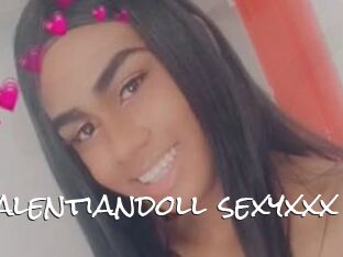 Valentiandoll_sexyxxx