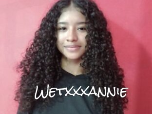 Wetxxxannie
