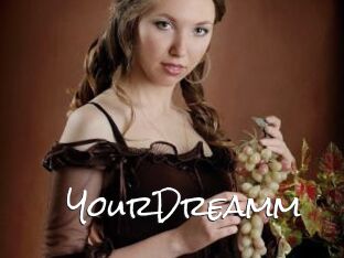 YourDreamm