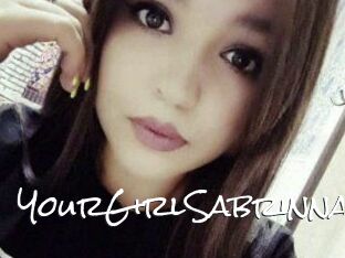 YourGirlSabrinna